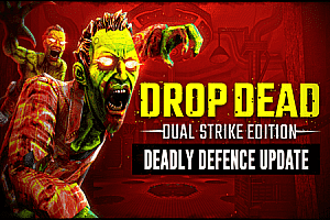 Oculus Quest 游戏《打僵尸:双重打击》Drop Dead: Dual Strike Edition