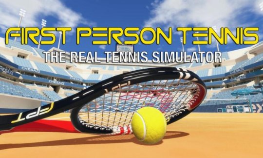 第一人称网球（First Person Tennis – The Real Tennis Simulator）
