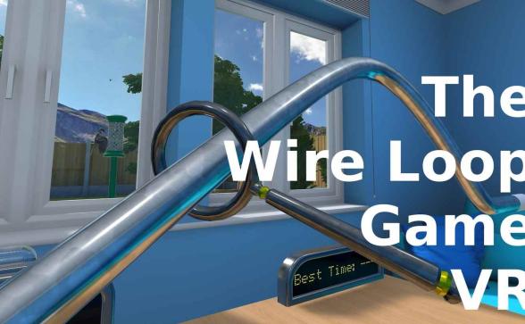 Oculus Quest 游戏《钢丝循环游戏 VR》The Wire Loop Game VR