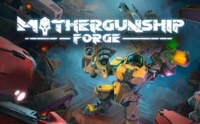 母舰:锻造(MOTHERGUNSHIP: FORGE VR)
