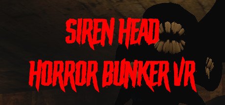 警笛头恐怖掩体VR(Siren Head Horror Bunker VR)