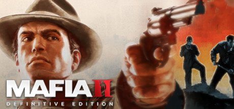 四海兄弟 2: 最终版 | 黑手党 2(Mafia II: Definitive Edition)