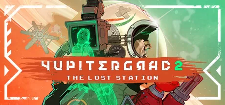 尤皮特格勒 2：失落的车站（Yupitergrad 2: The Lost Station）