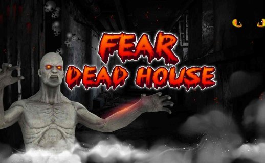 Oculus Quest 游戏《Fear Dead House VR》恐怖死亡屋 ~ 鬼屋冒险VR游戏