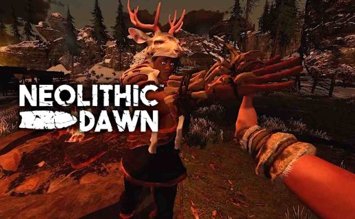 Meta Quest 游戏《新石器黎明》Neolithic Dawn