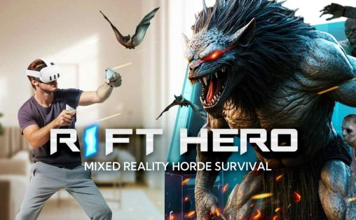 Meta Quest 游戏《裂谷英雄 部落生存》Rift Hero: Mixed Reality Horde Survival
