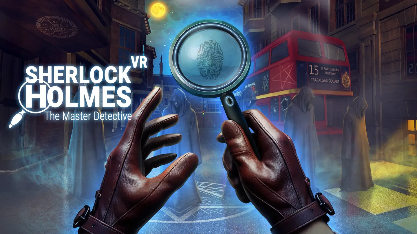 Oculus Quest 游戏《夏洛克·福尔摩斯：侦探大师》Sherlock Holmes: The Master Detective