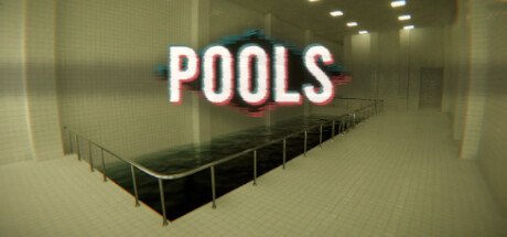 步行模拟器(POOLS)