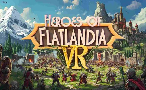 Meta Quest 游戏《平面国英雄 VR》Heroes of Flatlandia VR