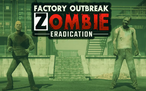 Meta Quest 游戏《工厂爆发：消灭僵尸》Factory Outbreak: Zombie Eradication