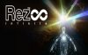 无限雷兹（Rez Infinite）